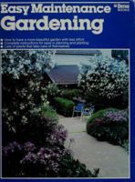 Easy Maintenance Gardening 0897210042 Book Cover