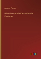 Ueber eine specielle Klasse Abelscher Functionen 3368641344 Book Cover