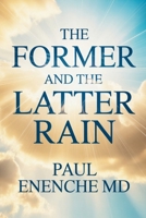 The Former and the Latter Rain 9788528325 Book Cover