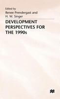 Development Perspectives for the 1990s 1349216321 Book Cover