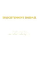 Enlightenment Journal 1452536228 Book Cover