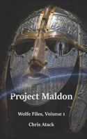 Project Maldon 0995176922 Book Cover