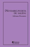 �No habr� puerta de salida? 1535131098 Book Cover
