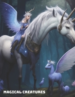 Magical creatures B0C9SBMG2Y Book Cover