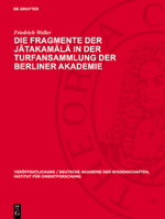 Die Fragmente Der Jātakamālā In Der Turfansammlung Der Berliner Akademie 311276630X Book Cover
