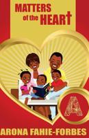 Matters of the Heart 1729801056 Book Cover