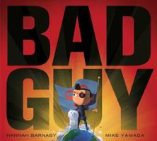Bad Guy 1481460102 Book Cover