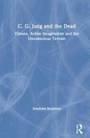 Ways of Seeing: C.G. Jung and the Dead 0815366124 Book Cover