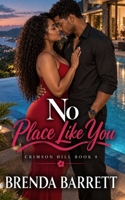 No Place Like You 9768247916 Book Cover