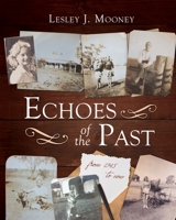 Echoes of the Past 192262862X Book Cover