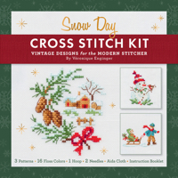 The Snow Day Cross Stitch Kit: Cozy Vintage Patterns for the Holidays: Everything You Need Is Included: Cloth, Hoop, Embroidery Floss, Needles, Beginn 0764373919 Book Cover