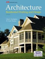 Architecture: Residential Drafting and Design 1619601842 Book Cover