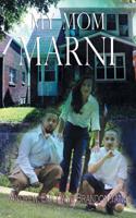 My Mom Marni 1949809129 Book Cover