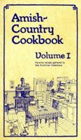 Amish Country Cookbook, Volume 1 1928915205 Book Cover