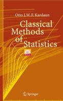 Classical Methods of Statistics 3540211152 Book Cover