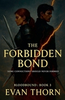The Forbidden Bond B0G6D4NH61 Book Cover