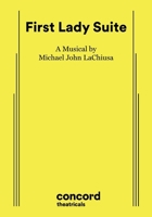 First Lady Suite. 0822214083 Book Cover