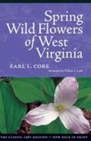 Spring Wild Flowers of West Virginia 0937058955 Book Cover