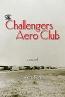 The Challengers Aero Club 0979088100 Book Cover