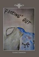 'Pooring' Out 146696216X Book Cover