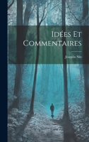 Idées et commentaires 1021479918 Book Cover