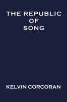 The Republic of Song (Free Verse Editions) 1643171690 Book Cover