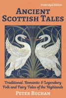 Ancient Scottish Tales 1671813839 Book Cover