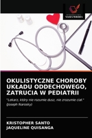 Okulistyczne Choroby Ukladu Oddechowego, Zatrucia W Pediatrii 6203626651 Book Cover