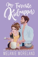 My Favorite Kidnapper 199080358X Book Cover