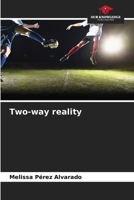 Two-way reality 6206882403 Book Cover