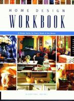 Home Design Workbook: A Design Guide for Every Room of the House 1564965139 Book Cover
