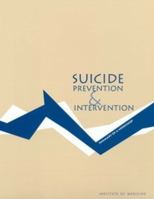 Suicide Prevention and Intervention: Summary of a Workshop 0309076242 Book Cover
