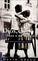 Dios, Sana Mi Nacion/Puerto Rico: God Want to Use You to Heal Your Nation 0829737367 Book Cover