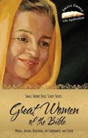 Great Women of the Bible: The Wives of King David, Jezebel, the Shunammite Woman, Ester 0758615574 Book Cover