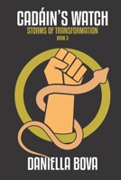 Cadain's Watch 1544787367 Book Cover