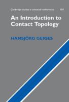 An Introduction to Contact Topology 0521865859 Book Cover