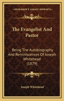 The Evangelist and Pastor 052600665X Book Cover
