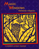 Magic Windows/Ventanas magicas 0892391839 Book Cover