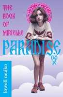 Paradise: The Book of Mirielle B0GC3SX3JW Book Cover
