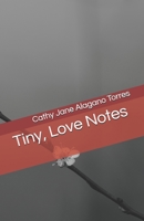 Tiny, Love Notes B08WS2W9M2 Book Cover