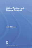 Critical Realism and Housing Research 0415864658 Book Cover