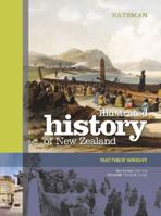 The Reed Illustrated History of New Zealand 1869538412 Book Cover