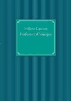 Parfums D'Allemagne 2954392207 Book Cover