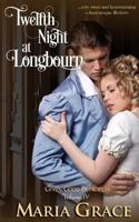 Twelfth Night at Longbourn 0615938981 Book Cover