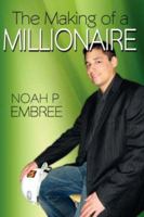 The Making of a Millionaire 1434308510 Book Cover