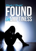 Found in Emptiness 1483471632 Book Cover