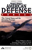 Brassey's Mershon American Defense Annual: 1995-1996 0028811364 Book Cover