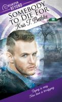 Somebody to Die For B09K1WT6T7 Book Cover