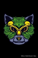 Tattoo Sketchbook Idea: Tattoo Logbook Journal , Designs New Idea in tattoo Sketch books for Men and Women 6 x 9 inch 1674761384 Book Cover