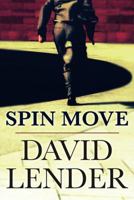 Spin Move 1477827277 Book Cover